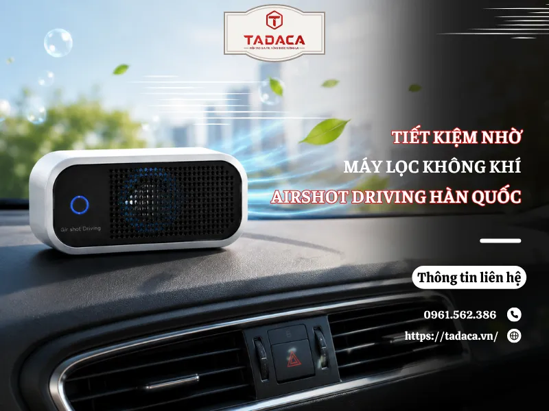 Tiết Kiệm Nhờ Máy Lọc Không Khí Airshot Driving Hàn Quốc