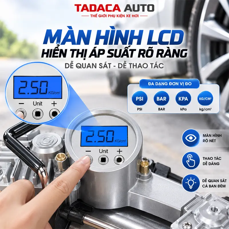 Màn hình LCD hiển thị áp suất rõ ràng, dễ quan sát