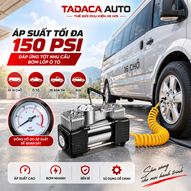 Áp suất tối đa 150 PSI, đáp ứng nhu cầu bơm lốp ô tô