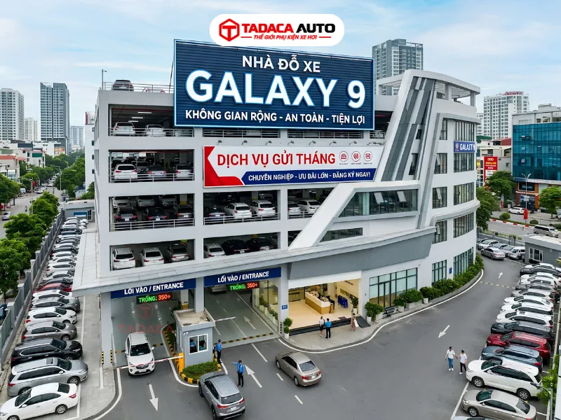 Nhà đỗ xe Galaxy 9 có không gian rộng và dịch vụ tốt