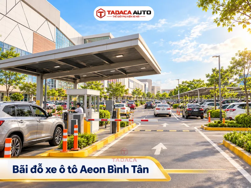 Bãi đỗ xe ô tô Aeon Bình Tân