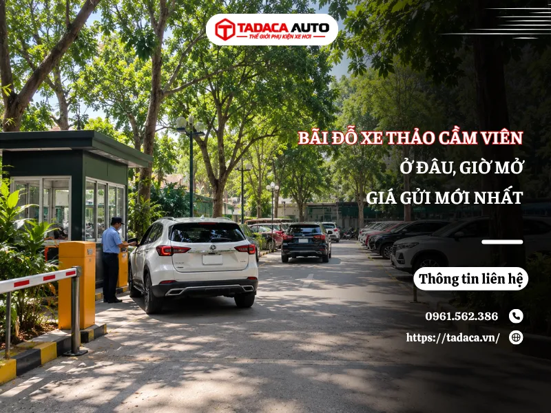Bãi Đỗ Xe Thảo Cầm Viên Ở Đâu, Giờ Mở & Giá Gửi Mới Nhất
