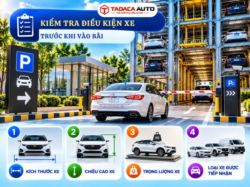 Kiểm tra điều kiện xe trước khi vào bãi