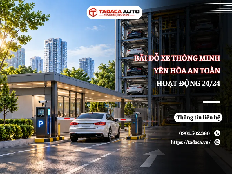 Bãi Đỗ Xe Thông Minh Yên Hòa An Toàn, Hoạt Động 24/24