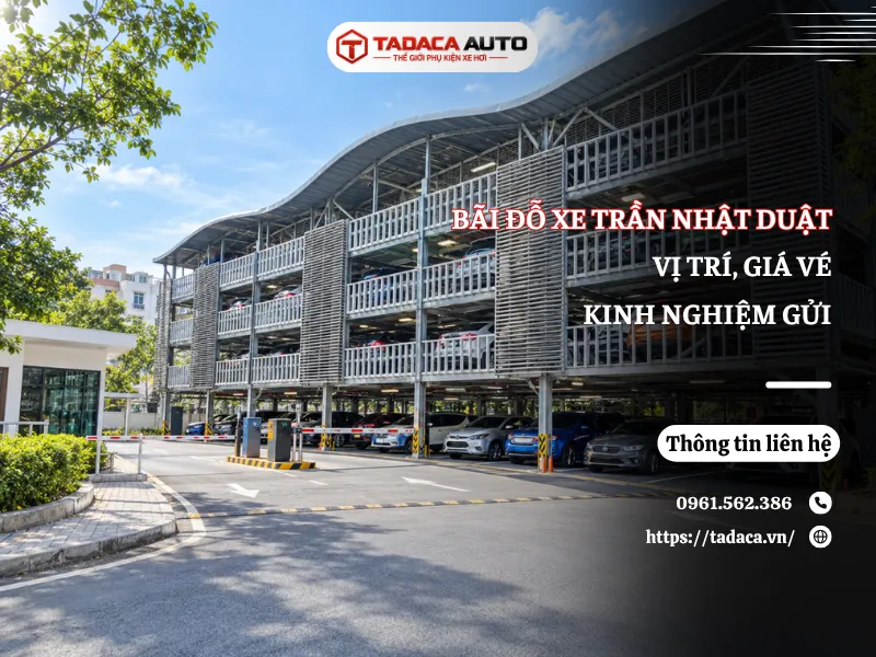 Bãi Đỗ Xe Trần Nhật Duật: Vị Trí, Giá Vé & Kinh Nghiệm Gửi