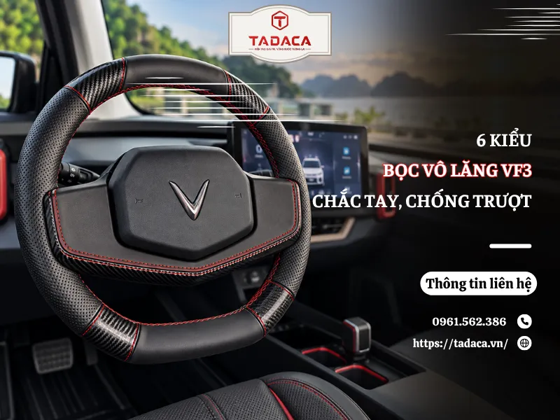 6 Kiểu Bọc Vô Lăng VF3 Chắc Tay, Chống Trượt Tốt Nhất