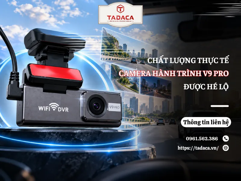 Chất Lượng Thực Tế Camera Hành Trình V9 Pro Được Hé Lộ