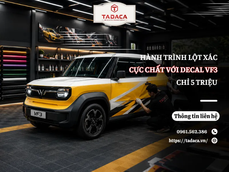 Hành Trình Lột Xác Cực Chất Với Decal VF3 Chỉ 5 Triệu