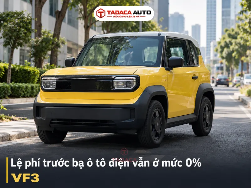 Lệ phí trước bạ ô tô điện vẫn ở mức 0%