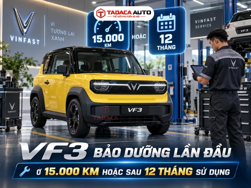 VF3 bảo dưỡng lần đầu bao nhiêu km?