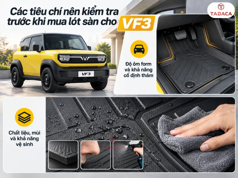 Các tiêu chí nên kiểm tra trước khi mua lót sàn cho VF3