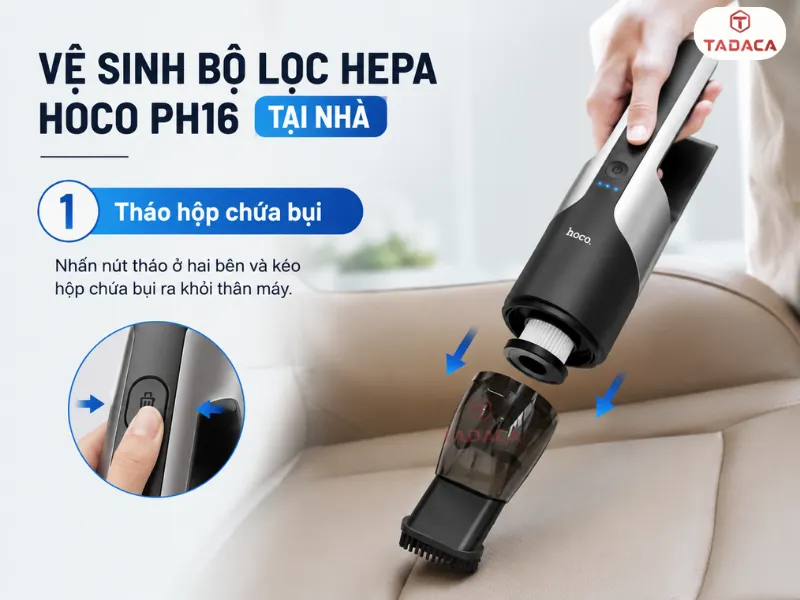 Tháo hộp chứa bụi