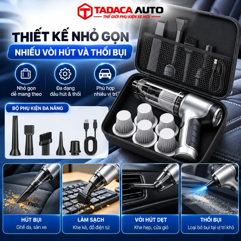 Thiết kế nhỏ gọn, nhiều vòi hút và thổi bụi