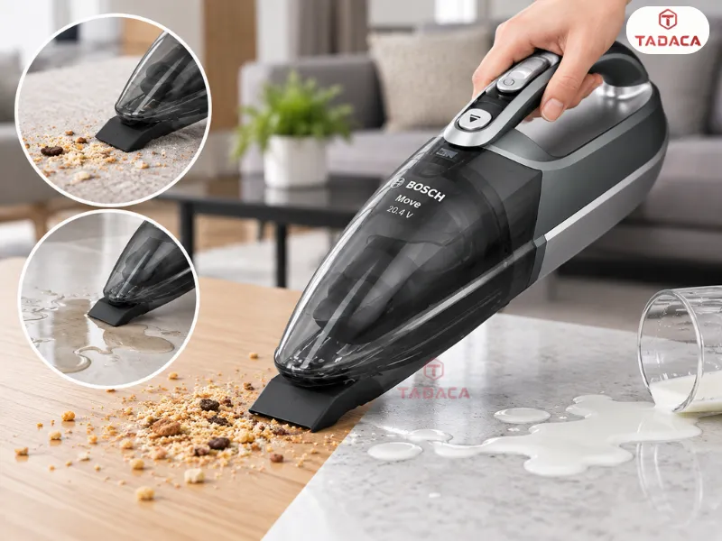 Khả năng hút đa năng - Hút sạch cả bụi khô lẫn chất lỏng