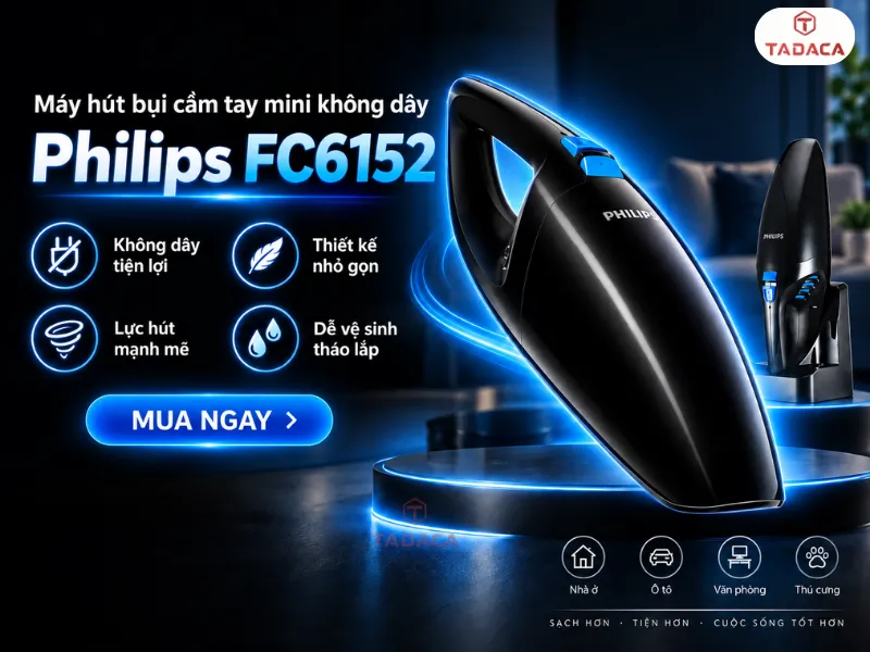 Máy hút bụi cầm tay mini không dây Philips FC6152