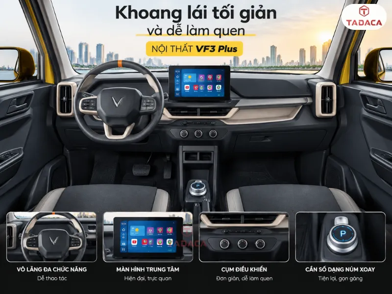 Khoang lái tối giản và dễ làm quen