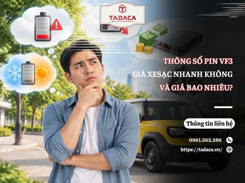 Thông Số Pin VF3: Sạc Nhanh Không Và Giá Bao Nhiêu?