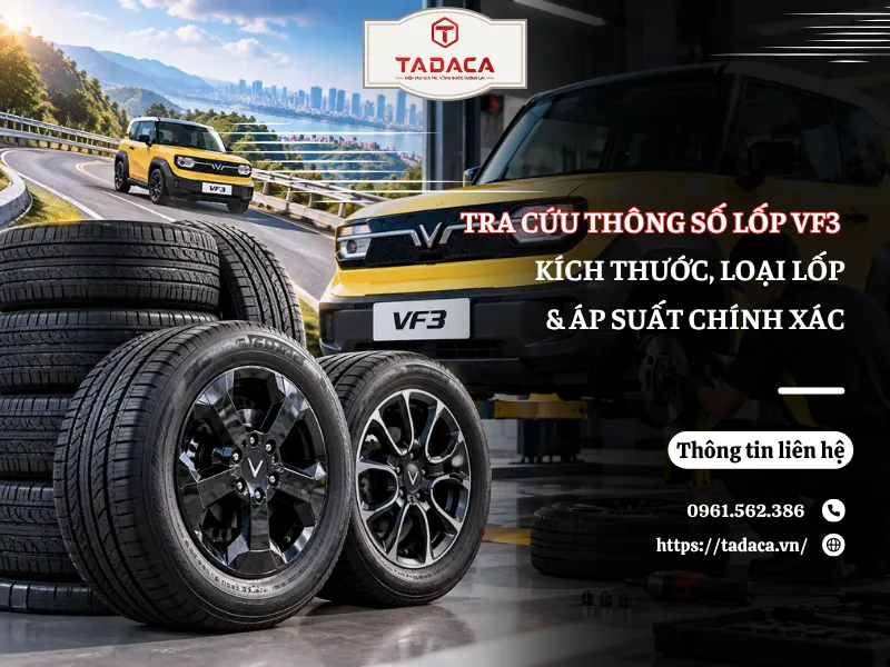 Tra Cứu Thông Số Lốp VF3: Kích Thước, Áp Suất Chính Xác