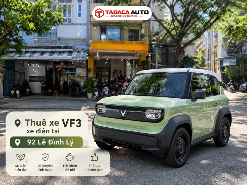Thuê xe VF3 xe điện tại 92 Lê Đình Lý