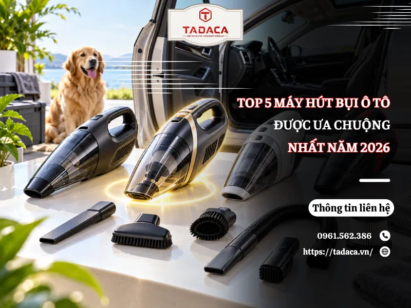 top-may-hut-bui-o-to-chat-luong-nhat-hien-nay-1