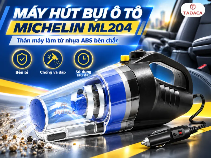 Máy Hút Bụi Ô Tô Michelin ML204 Chính Hãng