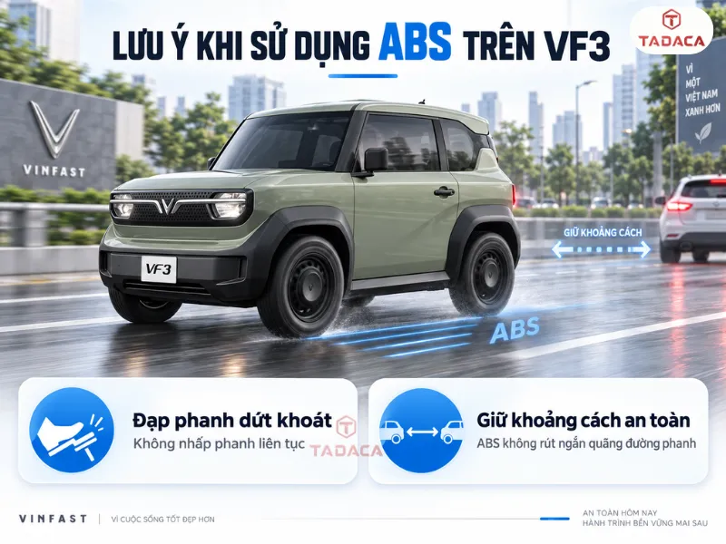 Những lưu ý khi sử dụng ABS trên VF3