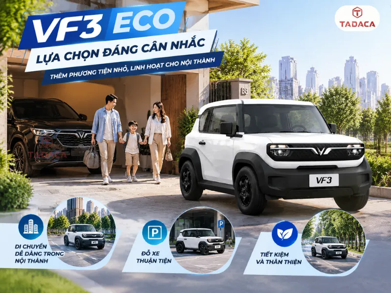 Nhóm khách hàng phù hợp với VF3 Eco 2026