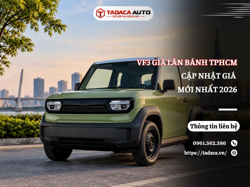 [Cập Nhật Giá Mới] VF3 Giá Lăn Bánh TPHCM 2026