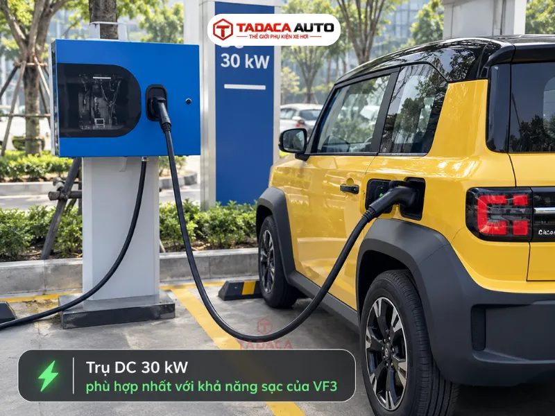 Trụ DC 30 kW phù hợp nhất với khả năng sạc của VF3