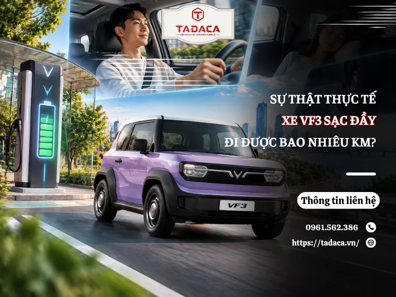Sự Thật Thực Tế Xe VF3 Sạc Đầy Đi Được Bao Nhiêu Km?