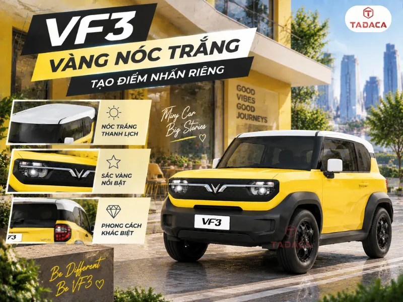 VF3 vàng nóc trắng tạo điểm nhấn riêng
