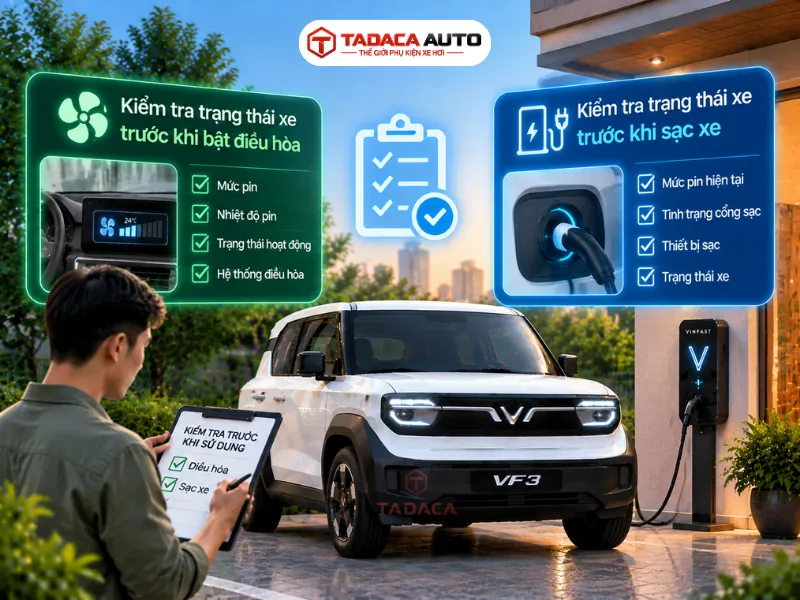Kiểm tra trạng thái xe trước khi bật điều hòa