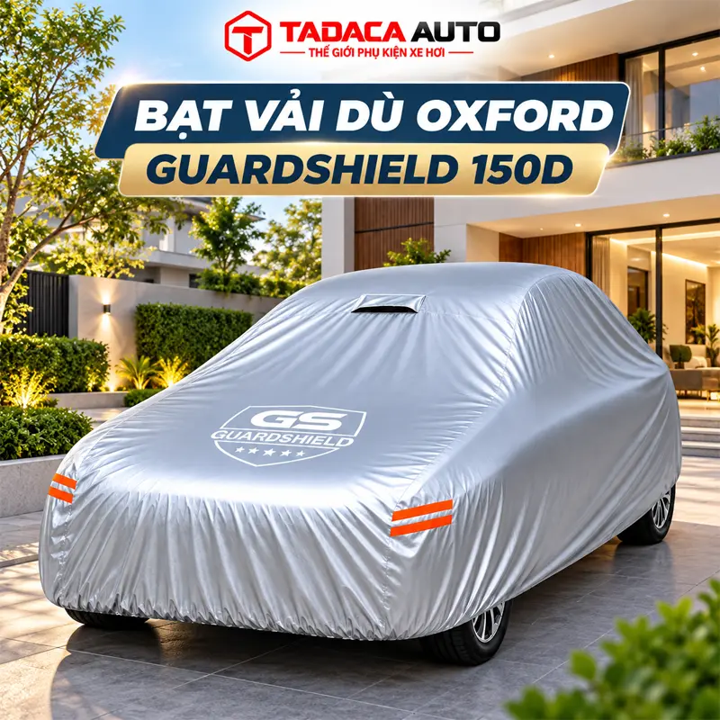 Bạt ô tô vải dù Oxford Guardshield 150D