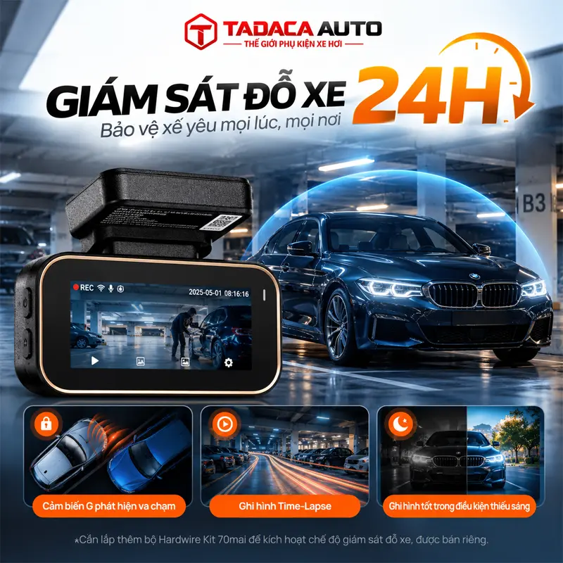 Giám sát đỗ xe 24 giờ, hỗ trợ bảo vệ xe khi không có người bên cạnh