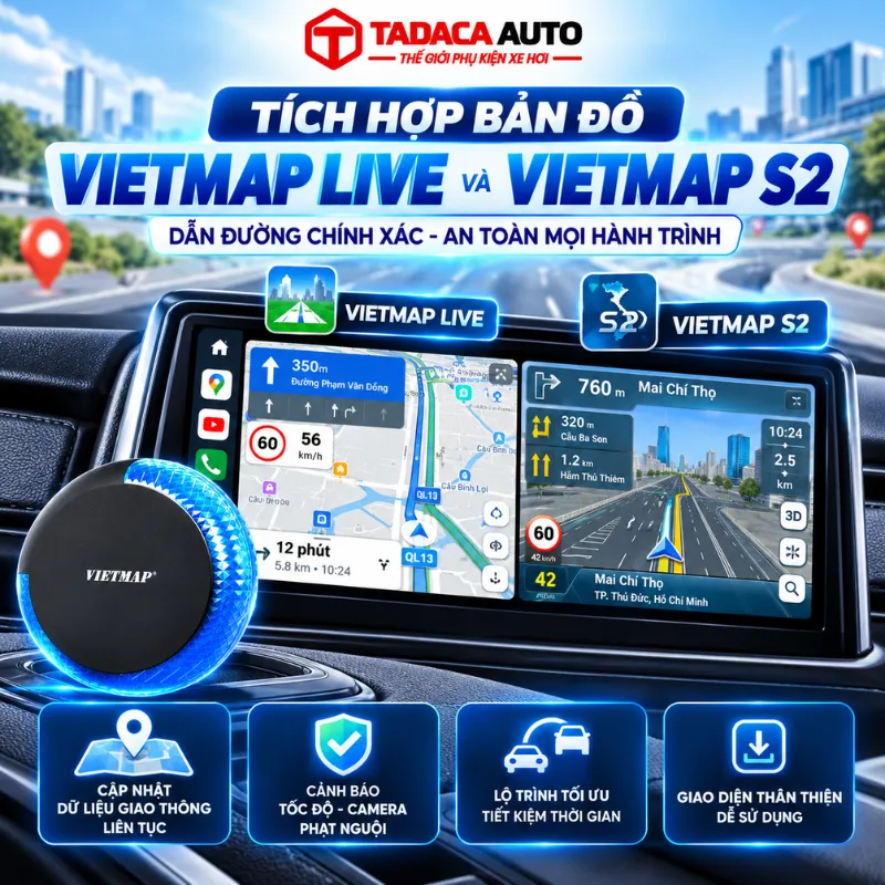 Tích hợp bản đồ VIETMAP LIVE và dẫn đường VIETMAP S2