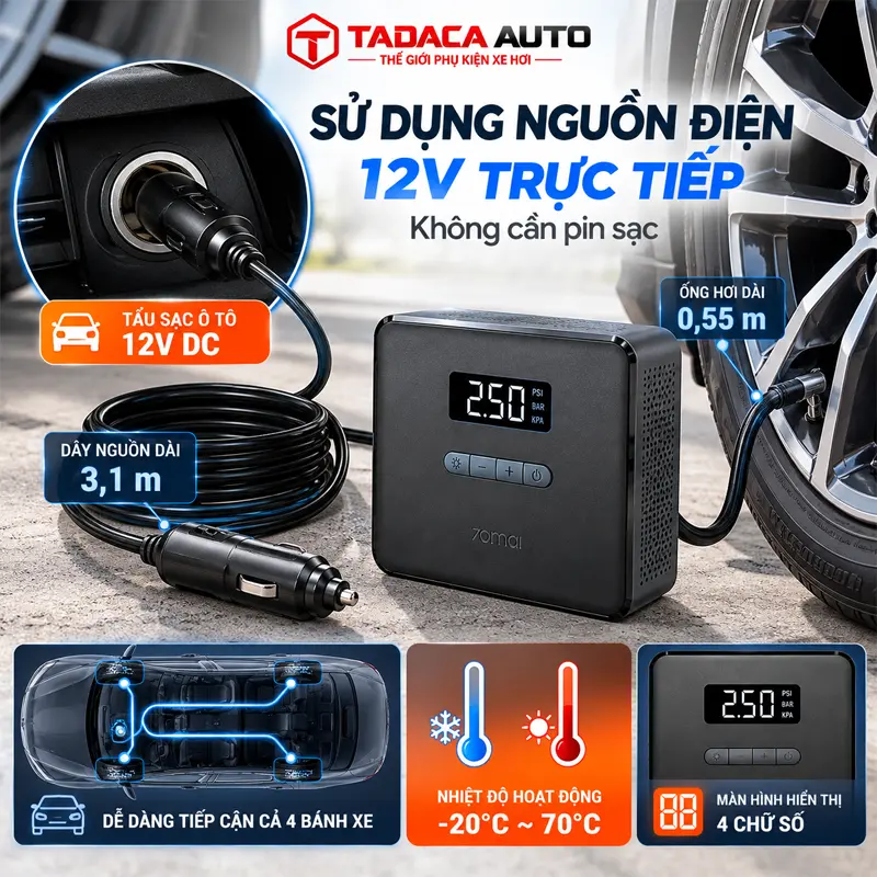 Sử dụng nguồn điện 12V trực tiếp, không phụ thuộc pin sạc
