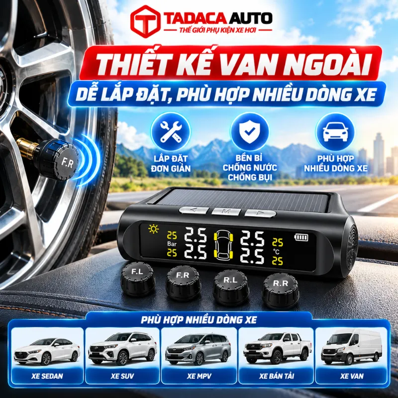 Thiết kế van ngoài phù hợp nhiều dòng xe