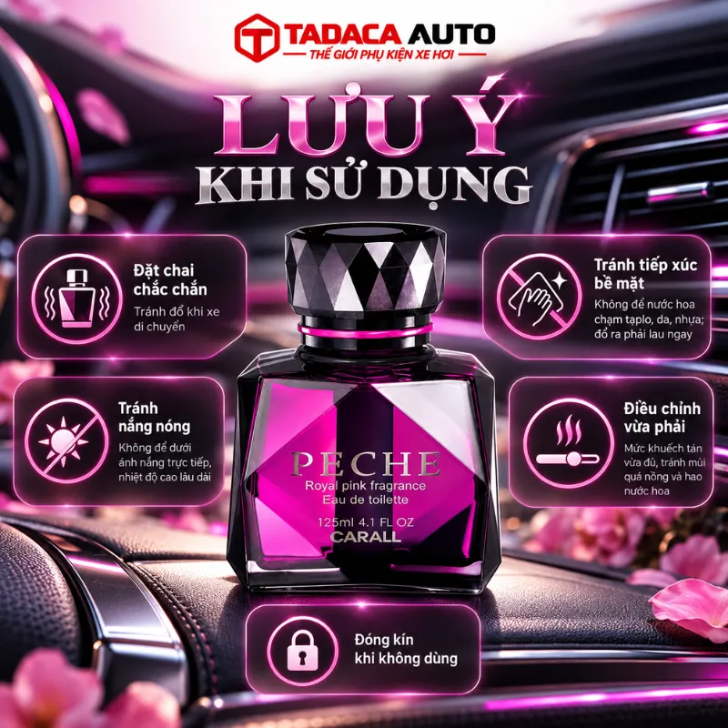 Lưu ý khi sử dụng nước hoa ô tô Carall Peche chính hãng