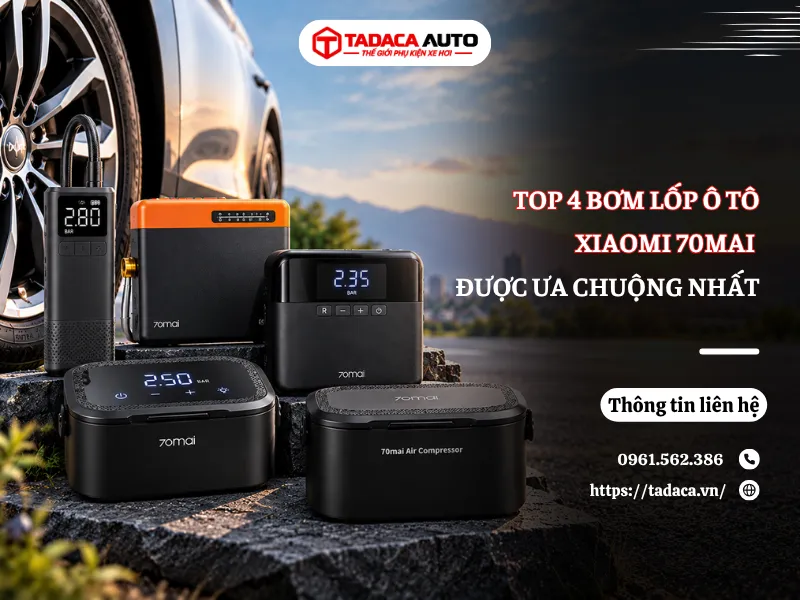 Top 4 Bơm Lốp Ô Tô Xiaomi 70mai Được Ưa Chuộng Nhất Hiện Nay