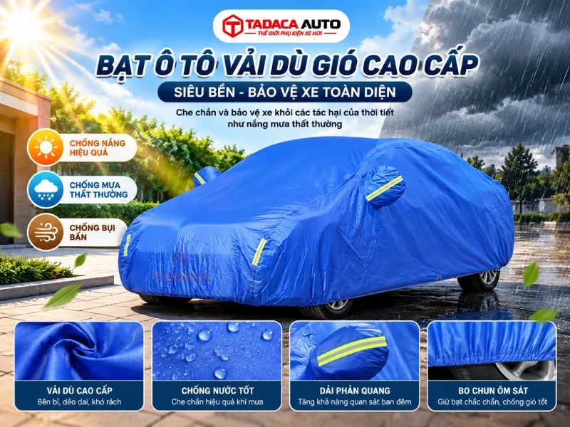 Bạt phủ ô tô vải dù gió cao cấp siêu bền