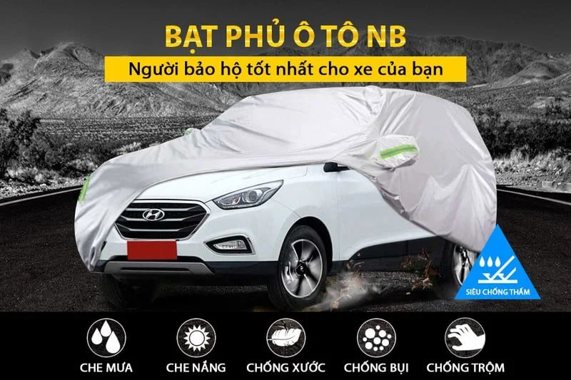 Bạt Phủ Ô Tô Xe Hơi Tốt Nhất Năm 2023