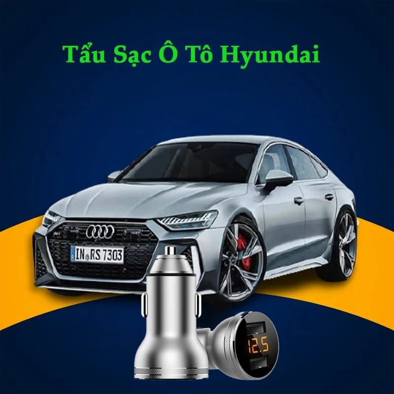 Tẩu Sạc Nhanh Ô Tô Hyundai Chính Hãng