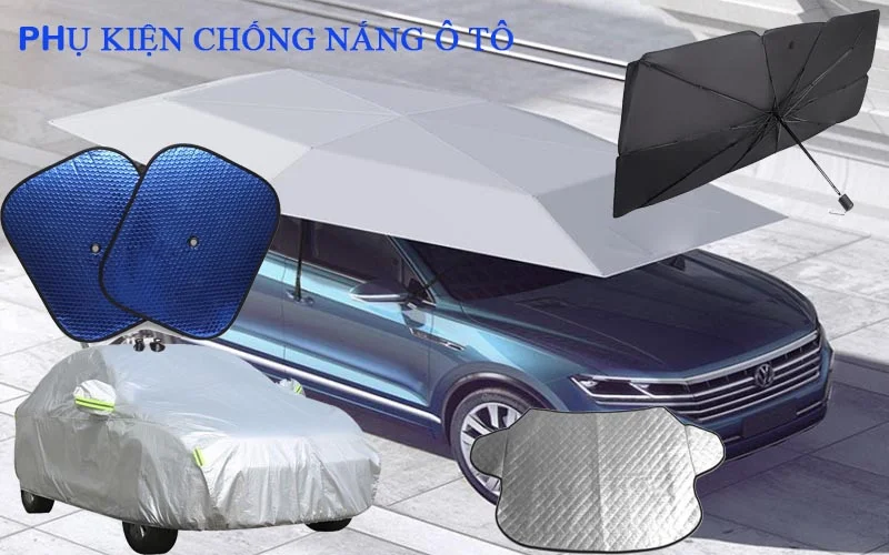 Top Những Phụ Kiện Chống Nóng Ô Tô Tốt Nhất Hiện Nay