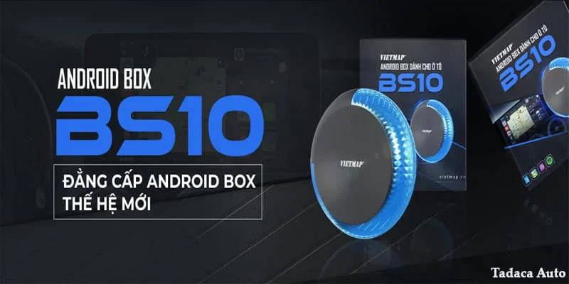 Androi Box Ô Tô Vietmap BS10 Cao Cấp