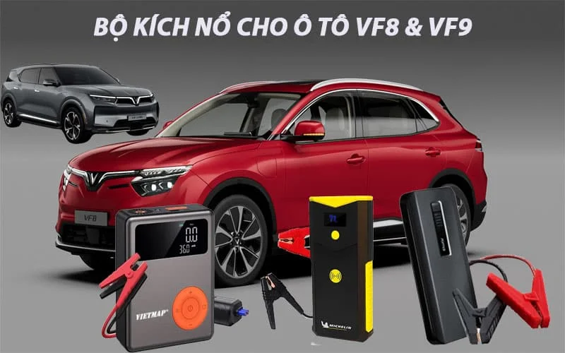 Bộ kích nổ nào kích được cho dòng xe điện VF8 và VF9 hiện nay ?