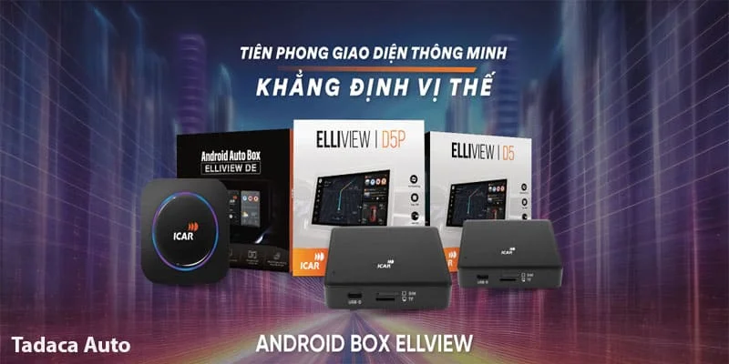 Androi Box Ô Tô Icar Elliview DE Chính Hãng