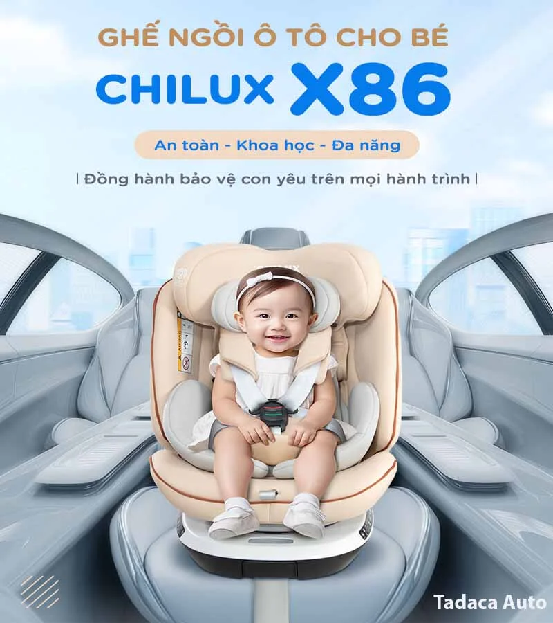 Ghế Ngồi Ô Tô Trẻ Em Chilux X86 Cho Trẻ Từ 1 Tháng Đến 12 Tuổi