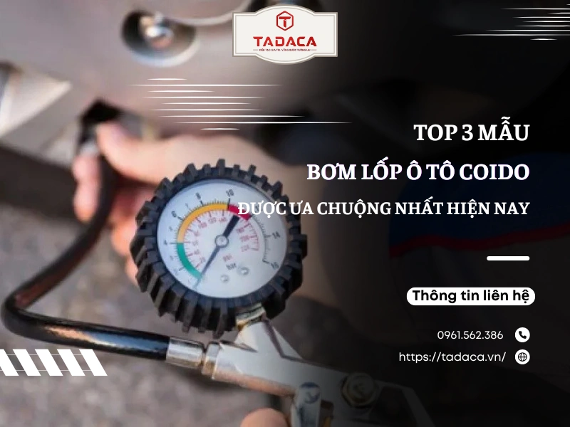 Top 3 Mẫu Bơm Lốp Ô Tô Coido Được Ưa Chuộng Nhất Hiện Nay