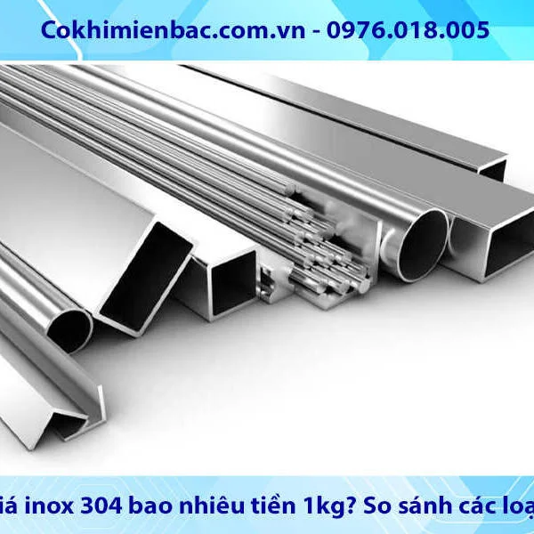 Bao nhiêu tiền 1 kg inox 304
