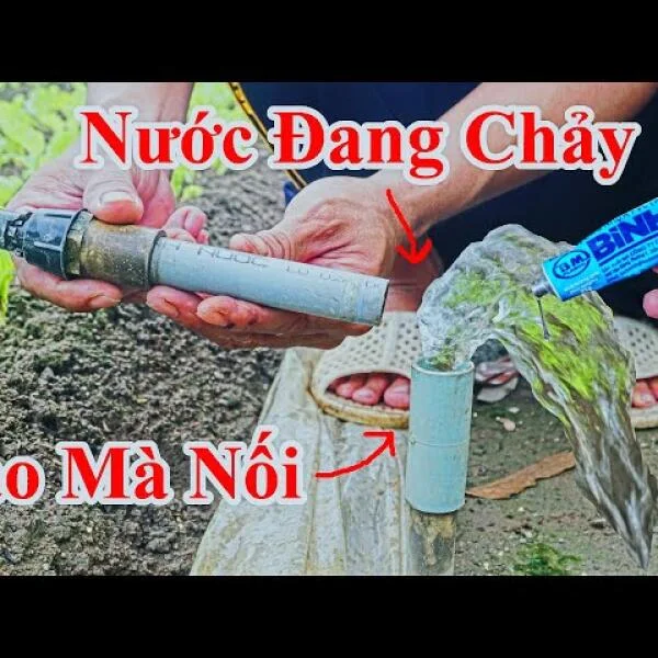 Cách nối Ống nước đang chảy